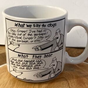 The far side mug what we say to dogs, what dogs hear vintage mug 1983